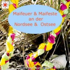 Maifest Maifeuer Tanz in den Mai Nordsee und Ostsee