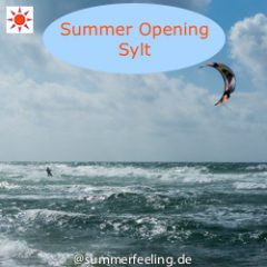 Summer Opening Sylt