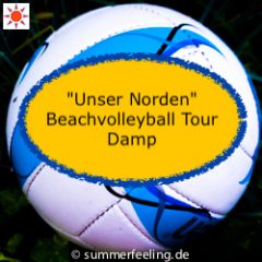 "Unser Norden" Beachvolleyball Tour Damp