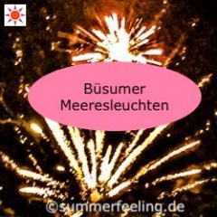 Büsumer Meeresleuchten