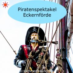 Piratenspektakel Eckernförde