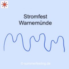 Stromfest Warnemünde